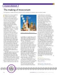The Making of Moscovium Yuri Oganessian Relates the Story of the Formation and Decay of a Doubly Odd Moscovium Nucleus