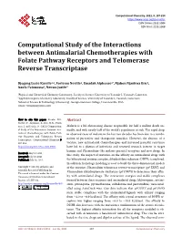 Computational Study of the Interactions Between Antimalarial Chemotherapies with Folate Pathway Receptors and Telomerase Reverse Transcriptase