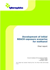 Development of Initial REACH Exposure Scenarios for Methanol