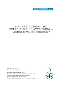 Understanding the Experience of Attending a Modern Music Concert