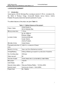 1.0 EXECUTIVE SUMMARY 1.1 Introduction Gravel Quarry of Sri M