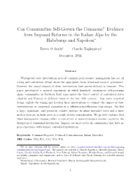 Can Communities Self-Govern the Commons? Evidence from Imposed Reforms in the Italian Alps by the Habsburgs and Napoleon∗