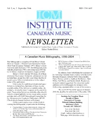 NEWSLETTER Published by the Institute for Canadian Music, Faculty of Music, University of Toronto