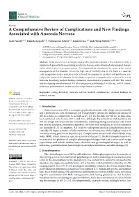 A Comprehensive Review of Complications and New Findings Associated with Anorexia Nervosa