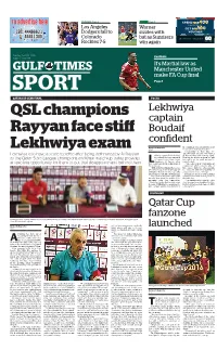 Lekhwiya Captain Rayyan Face Stiff Boudaif Confi Dent