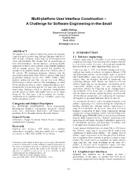 Multi-Platform User Interface Construction – a Challenge for Software Engineering-In-The-Small