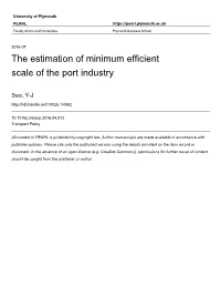 The Estimation of Minimum Efficient Scale of the Port Industry