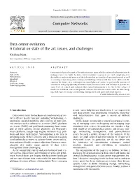 Data Center Evolution a Tutorial on State of the Art, Issues, and Challenges