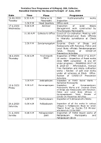 Date Time Place Programme 16.06.2020 Tuesday 9.30 A.M