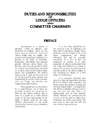 Duties and Responsibilities Duties and Responsibilities