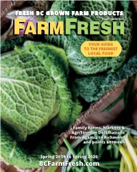 Fresh Bc Grown Farm Products Complimentarycomplimentary Ffarmarmffreshresh Your Guide to the Freshest Local Food
