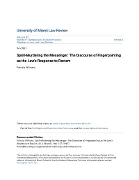 Spirit-Murdering the Messenger: the Discourse of Fingerpointing As the Law's Response to Racism