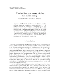 The Hidden Symmetry of the Heterotic String