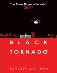 The Military Operations of 26/11 Black Tornado: the Three Sieges Of