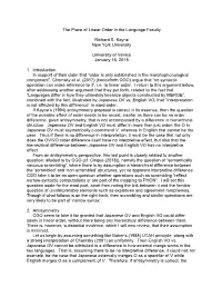 The Place of Linear Order in the Language Faculty Richard S
