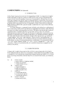 1 COMPOUNDING (B. Szymanek) 3.1. INTRODUCTION in This Chapter