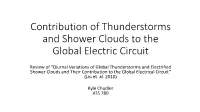 Electrified Shower Clouds and Their Contribution to the Global Electrical Circuit” (Liu Et