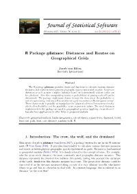 R Package Gdistance: Distances and Routes on Geographical Grids