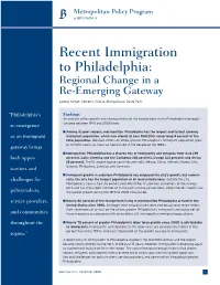 Recent Immigration to Philadelphia: Regional Change in a Re-Emerging Gateway