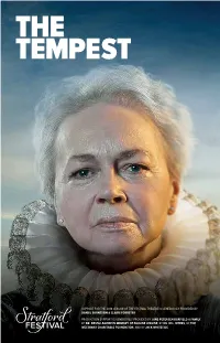 The Tempest, in Which I’M Delighted to Direct Martha Henry, Is a Play About the Yearning to Be Released From