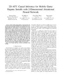 2D-ATT: Causal Inference for Mobile Game Organic Installs with 2-Dimensional Attentional Neural Network