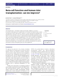 Beta-Cell Function and Human Islet Transplantation: Can We Improve?
