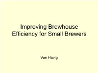 Improving Brewhouse Efficiency for Small Brewers