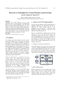 Research on Embedded Java Virtual Machine and Its Porting Jun QIN, Qiaomin LIN, Xiujin WANG