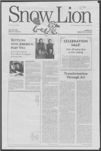 TRANSFORMATION THROUGH Were Not Laughing at Me, but with Me ART in My Ignorance and Joy and Zeal and Continued from Page 1 Enthusiasm