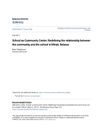 Redefining the Relationship Between the Community and the School in Minsk, Belarus" (2012)