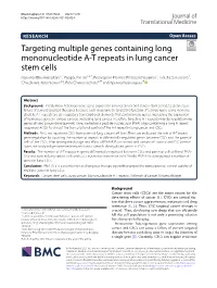 Targeting Multiple Genes Containing Long Mononucleotide A-T Repeats In