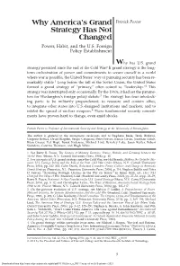 Why America's Grand Strategy Has Not Changed
