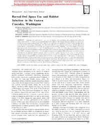 Barred Owl Space Use and Habitat Selection in the Eastern Cascades, Washington