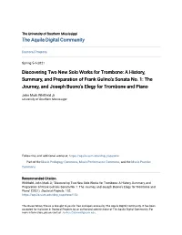 Discovering Two New Solo Works for Trombone: a History, Summary, and Preparation of Frank Gulino’S Sonata No