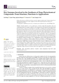 Key Enzymes Involved in the Synthesis of Hops Phytochemical Compounds: from Structure, Functions to Applications
