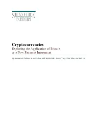 Cryptocurrencies Exploring the Application of Bitcoin As a New Payment Instrument