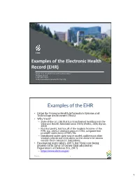 Examples of the Electronic Health Record (EHR)