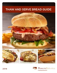 Thaw and Serve Bread Guide