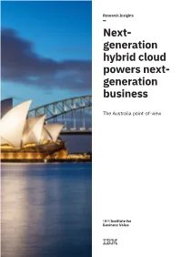 View Australian Insights on the Next Generation Hybrid Cloud