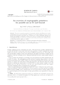 An Overview of Cryptographic Primitives for Possible Use in 5G and Beyond