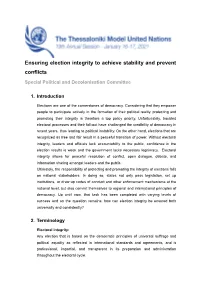 Ensuring Election Integrity to Achieve Stability and Prevent Conflicts