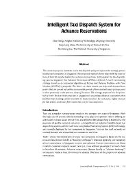 Intelligent Taxi Dispatch System for Advance Reservations