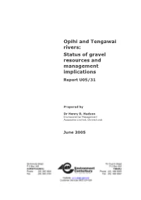 Opihi and Tengawai Rivers: Status of Gravel Resources and Management Implications Report U05/31