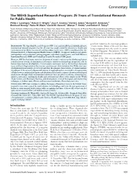 The NIEHS Superfund Research Program: 25 Years of Translational Research for Public Health Philip J