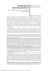 Weaponized Interdependence Weaponized Henry Farrell and Interdependence Abraham L