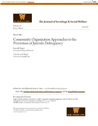 Community Organization Approaches to the Prevention of Juvenile Delinquency Ronald J