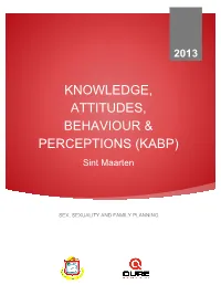 General Population Knowledge, Aptitude, Perception and Behavior