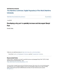 Developing a Dry Port to Spatially Increase and Decongest Banjul Port