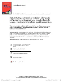 High Lethality and Minimal Variation After Acute Self-Poisoning with Carbamate Insecticides in Sri Lanka – Implications for Global Suicide Prevention