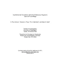 Hydrothermal Circulation Within the Endeavour Segment; Juan De Fuca Ridge